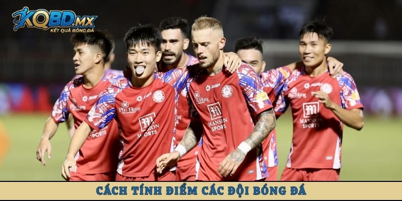 Cách tính điểm các đội bóng đá