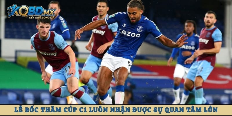 Lễ bốc thăm Cúp C1 luôn nhận được sự quan tâm lớn từ người xem