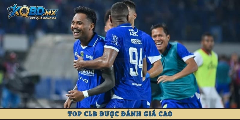 Top CLB được đánh giá cao