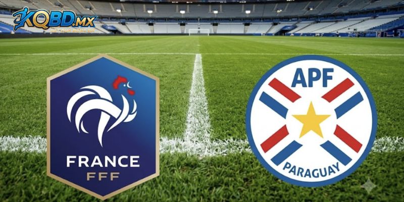 Phân tích phong độ thăng hoa của Paraguay vs Pháp