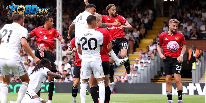 Đánh giá phong độ toàn cảnh của Fulham vs Manchester United
