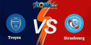 Nhận Định Kèo Troyes vs Strasbourg 20h00 06/09 Ligue 1